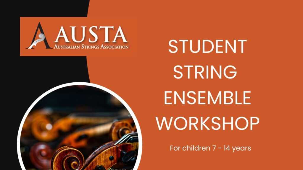 AUSTA Student String Ensemble Workshop
